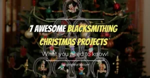 Read more about the article 7 Awesome Blacksmithing Christmas Projects