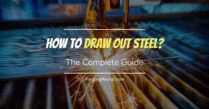 steel being drawn out on a table