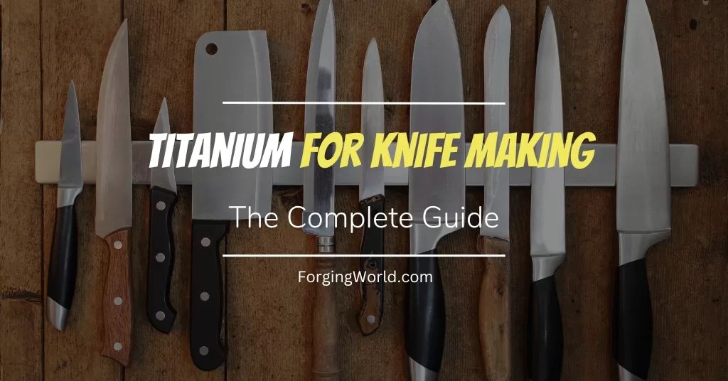 Titanium For Knife Making Jpg.webp