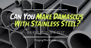 stack of steel for making Damascus steel