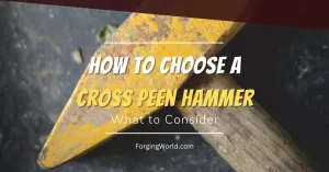 Read more about the article How to Choose the Right Cross Peen Hammer: Factors to Consider